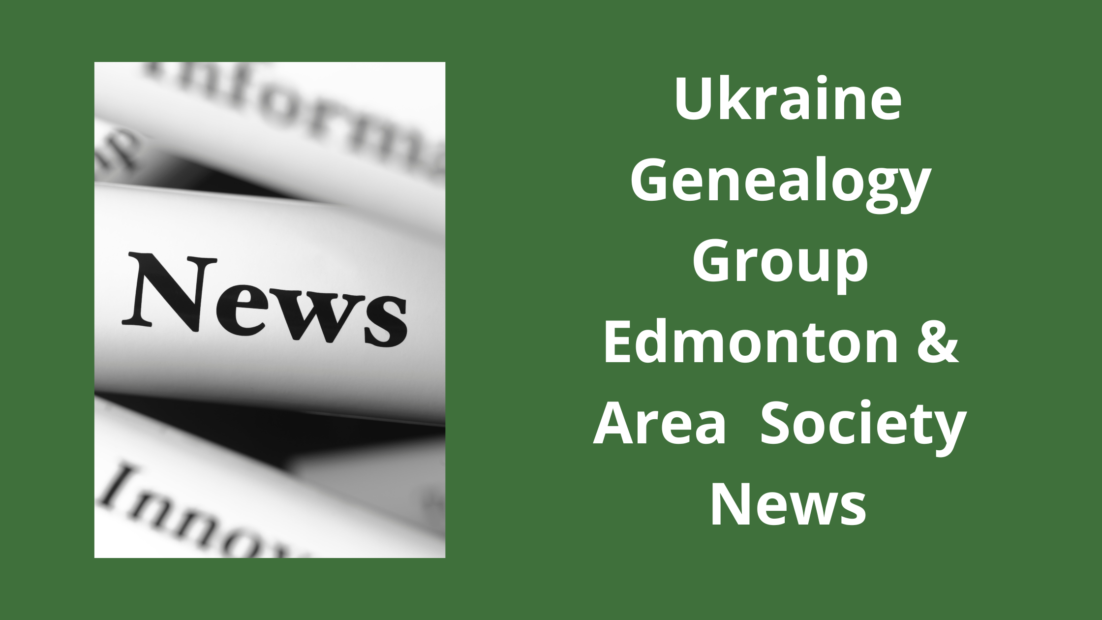 Ukraine Genealogy Group – March 26 & April 16 meetings